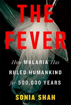 Malaria continues to kill hundreds of thousands of people a year: this book provides the history.
